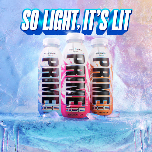 Blue Chill, Red Chill, and Orange PRIME ICE Hydration resting on a shelf of ice. Text reads, “So Light, It’s Lit; Find Now.” 